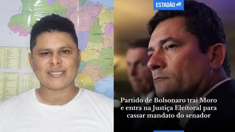 Partido de Bolsonaro trai Moro e entra na justiça Eleitoral para cassar mandato do senador.