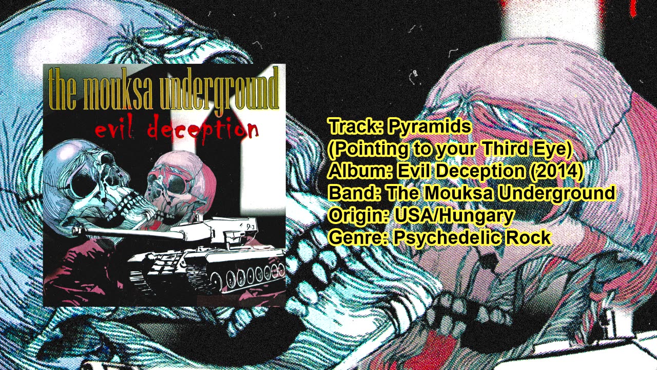 The Mouksa Underground - Evil Deception (2014)