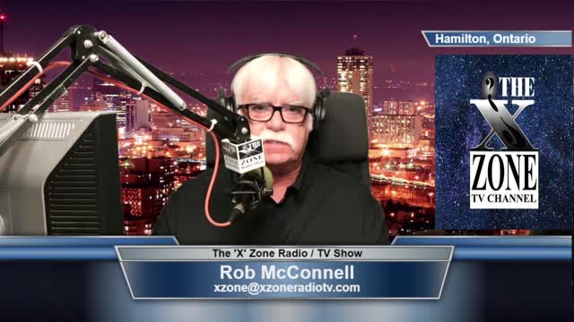 The 'X' Zone Radio/TV Show with Rob McConnell: Guest - DAN VALKOS