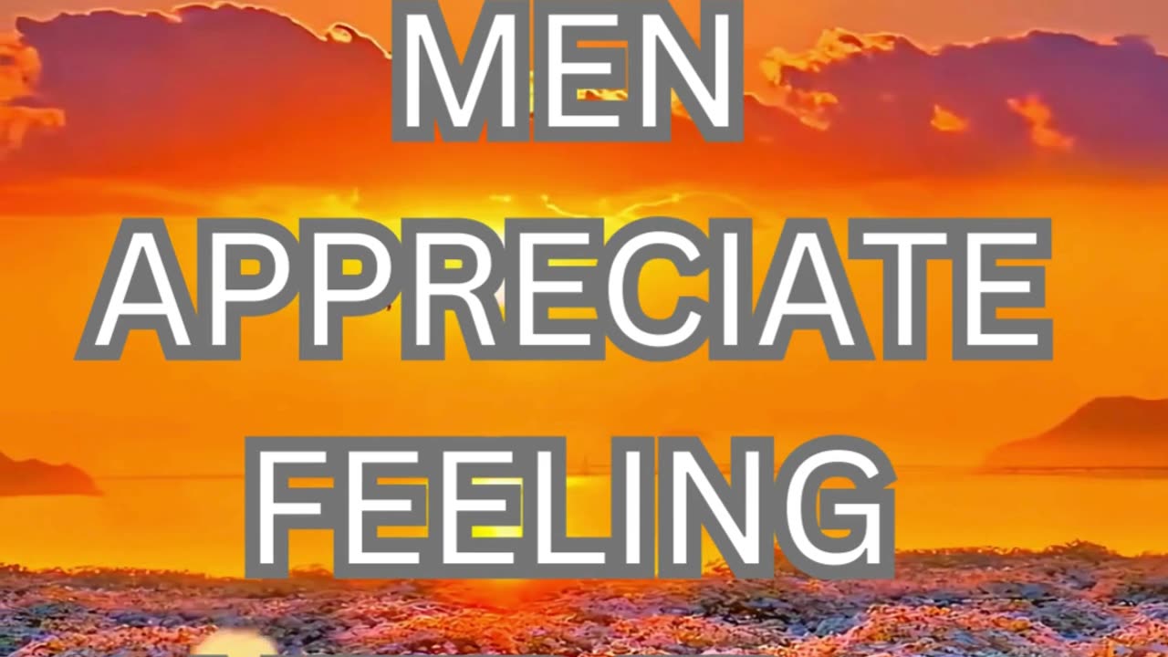 men appreciate