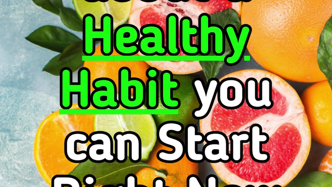 Curious about a Healthy Habit you can Start Right Now ?