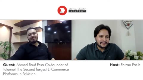 Ahmed Rauf Essa Interview With Faizan Fasih for Digital Leaders Webinar Series - Telemart