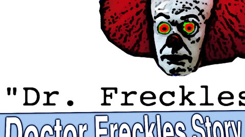 Doctor Freckles Story