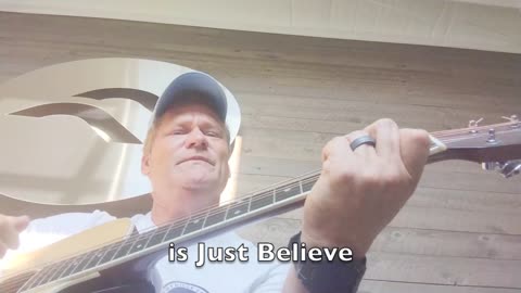 Just Believe - New Song During Troubled Times