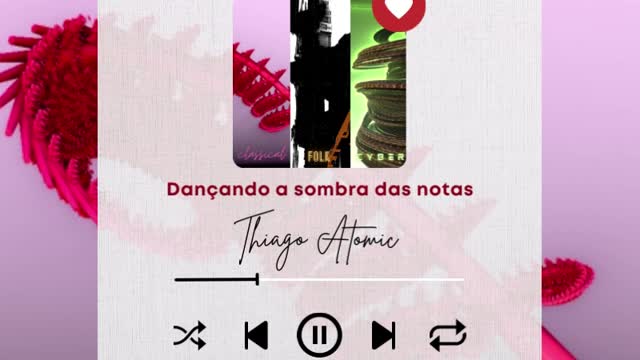 Thiago Atomic - Dançando a Sombra das Notas