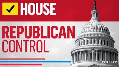 NBC NEWS: GOP TAKES CONTROL OF THE HOUSE