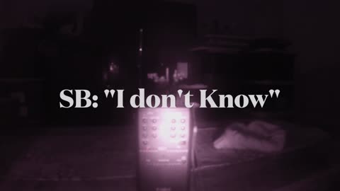 Spirit Box Session "I don't know"