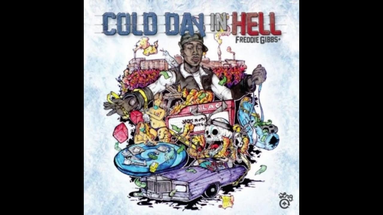 Freddie Gibbs - Cold Day In Hell Mixtape