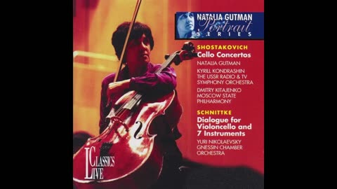 Shostakovich Cello Concerto No.1 in E flat major op. 107 - Natalia Gutman, Kirill Kondrashin (1976)