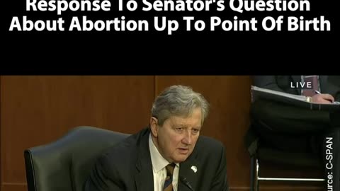 Senator Kennedy Grills Abortion Advocate on Late Term Abortion.