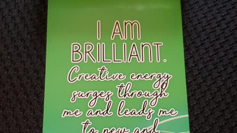 7-8-22 Affirm: I Am Brilliant!