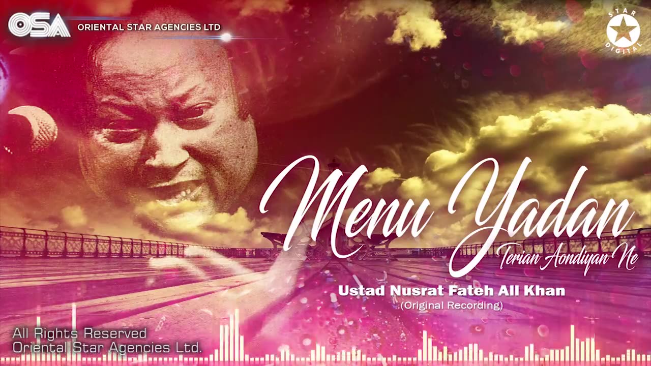 Menu Yadan Terian Aondiyan Ne | Nusrat Fateh Ali Khan | complete full version | OSA Worldwide