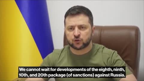 Zelenskiy Urges EU to Step Up Sanctions on Russia