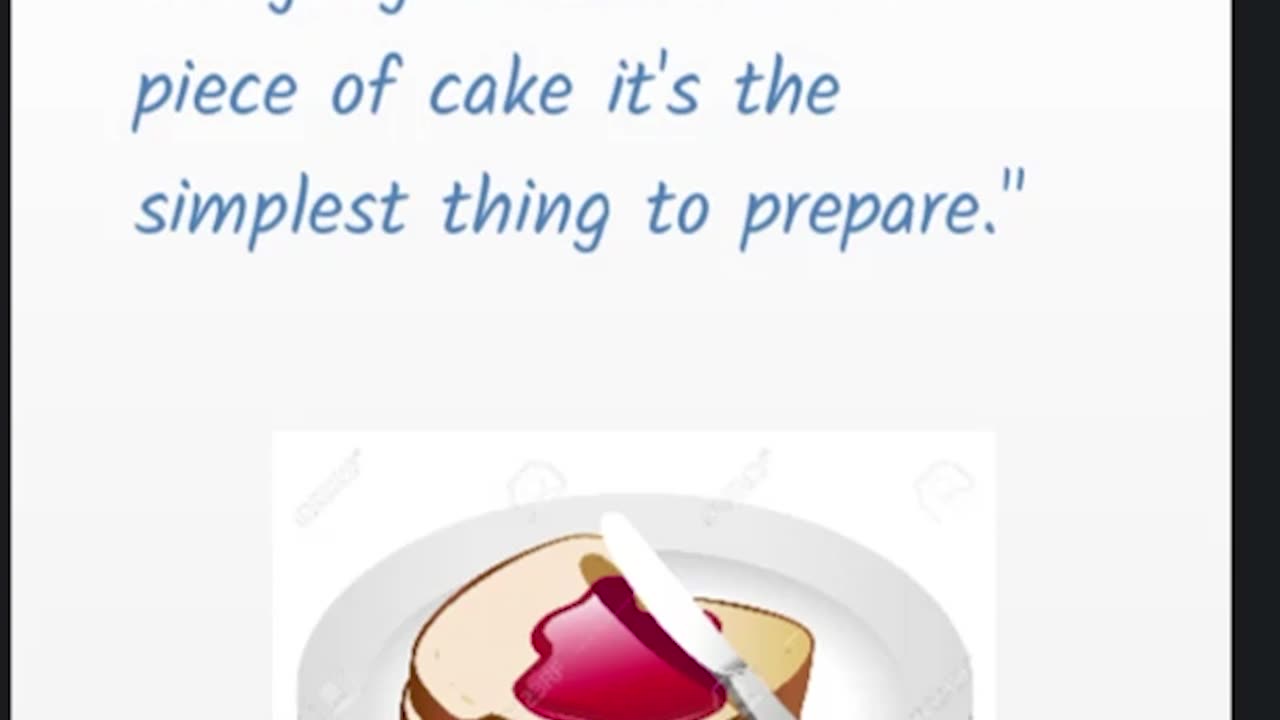 what does mean " a piece of cake"?