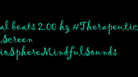 binaural_beats_2.00hz_BinauralSoundHealing BinauralAudioZen BinauralWellbeing