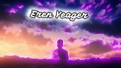 Tribute to Eren Yeager ...... #attackontitan