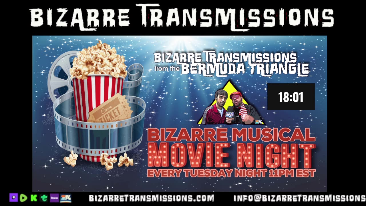 Bizarre Transmissions from the Bermuda Triangle Presents: Bizarre Movie Nights and Days