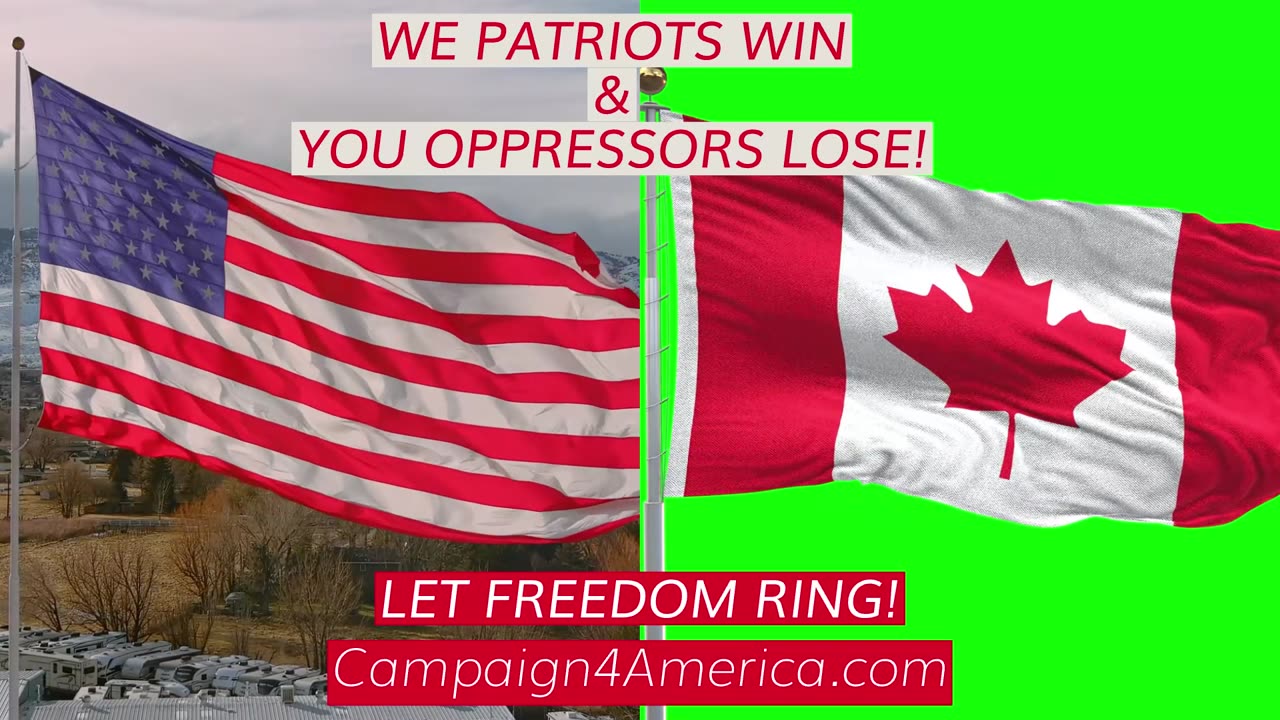 A 1-minute message to the oppressors of Freedom & Liberty in the USA & Canada.