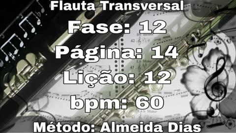 Fase: 12 Página: 14 Lição: 12 - Flauta [60 bpm]