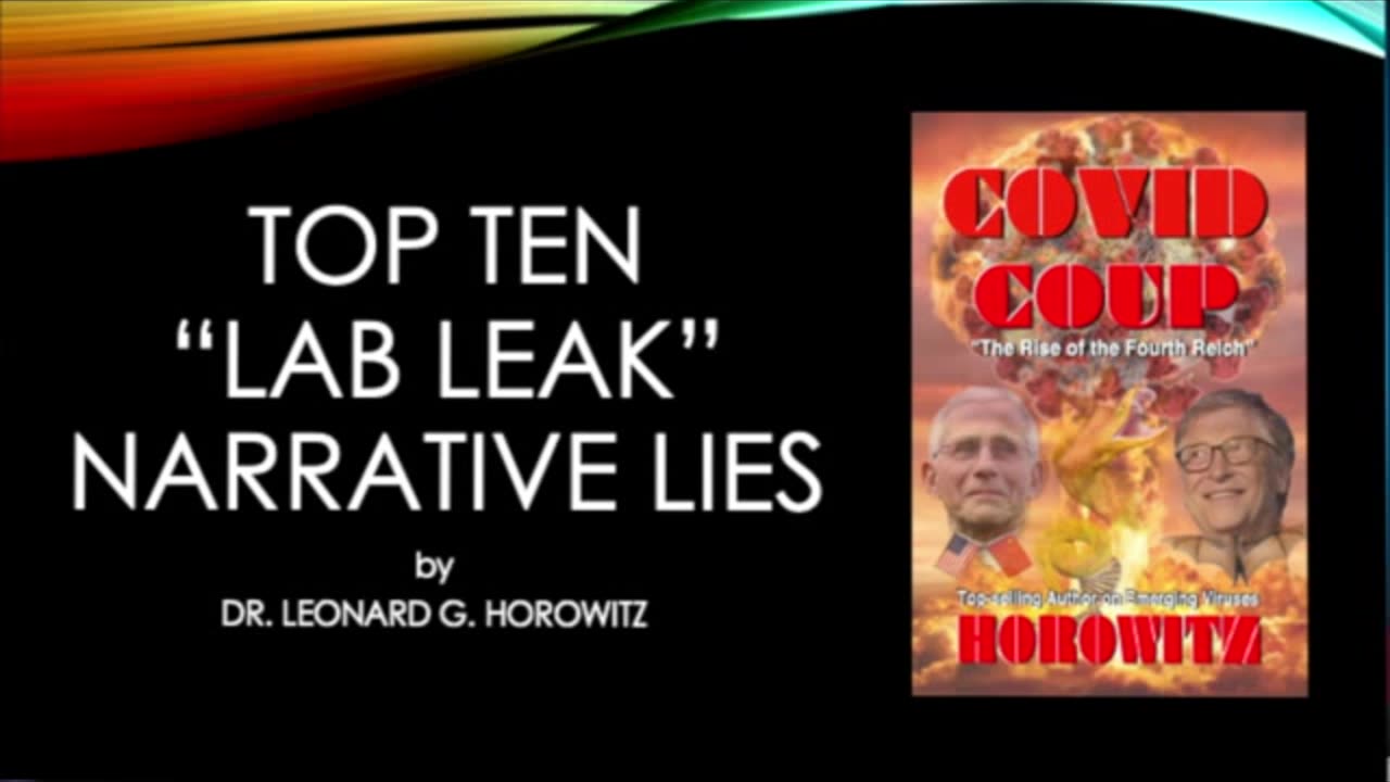 Top Ten "Lab Leak" Lies & Liars