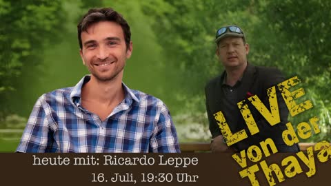 Von der Thaya - Daniel und Ricardo Leppe - 16.07.2021