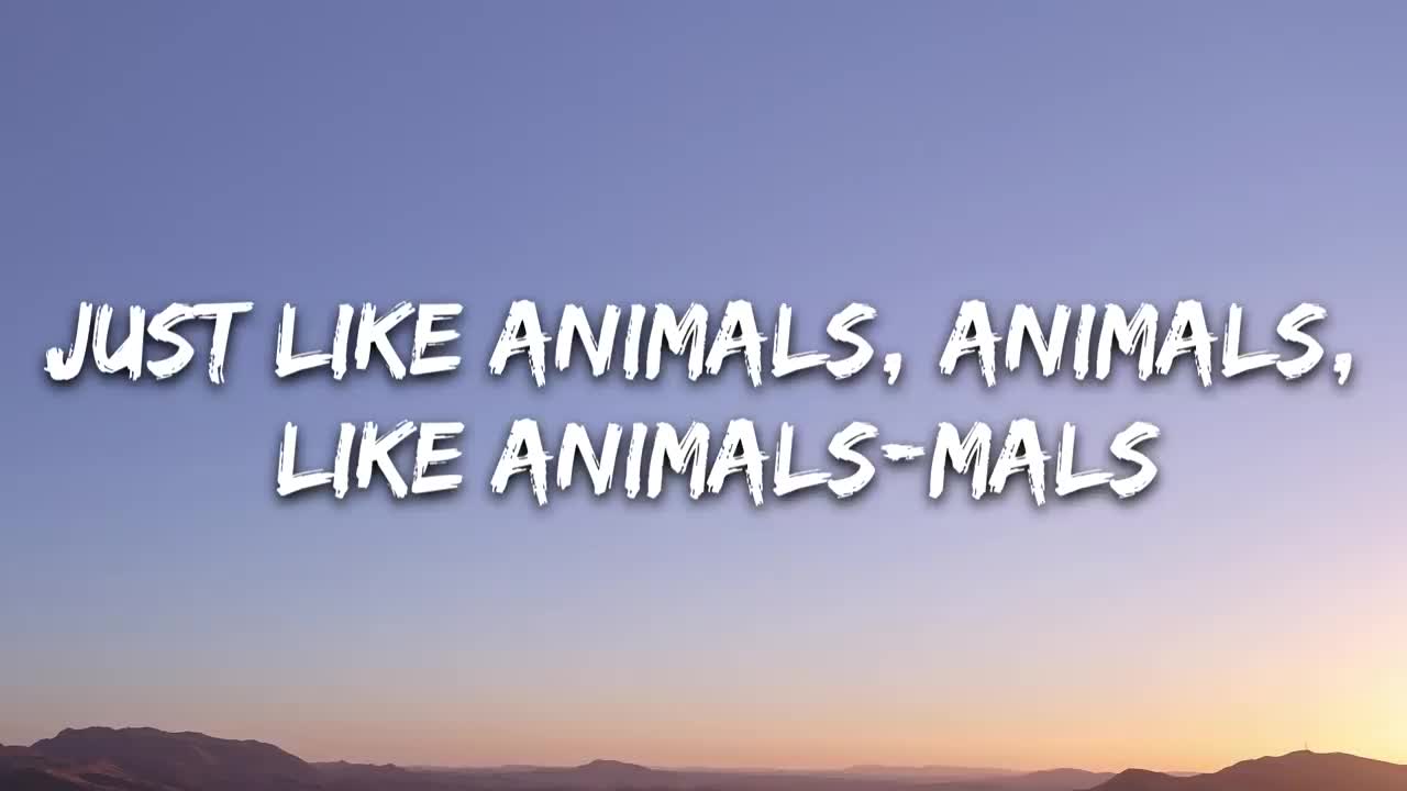 Maroon 5 - Animals (Lyrics)