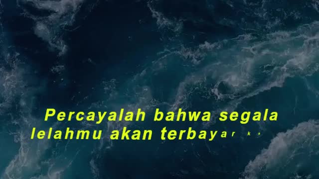 Percayalah bahwa segala lelahmu akan terbayar kelak