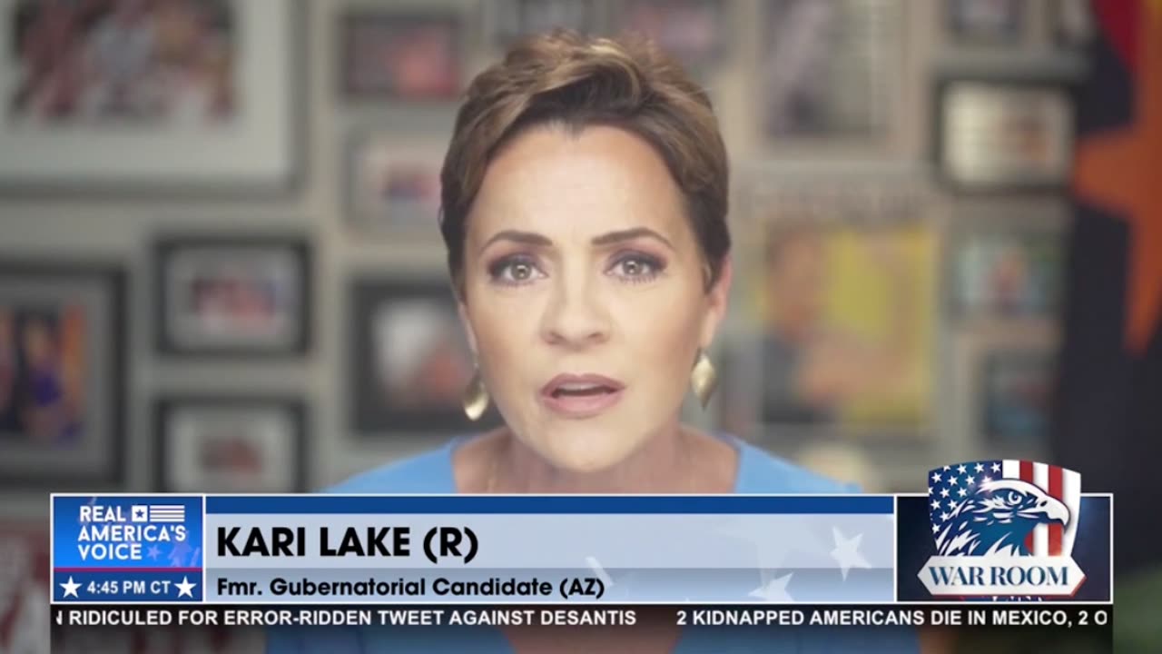 Kari Lake: "I don't know how much more time we can afford with Joe Biden in office."