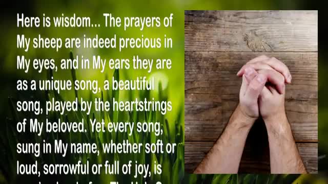 Pray and be thankful ... The Prayers of My Sheep are precious 🎺 Trumpet Call of God