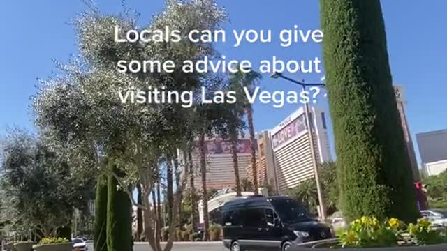 Locals can you give some advice about visiting Las Vegas?URBERRYMICHAEL KORS