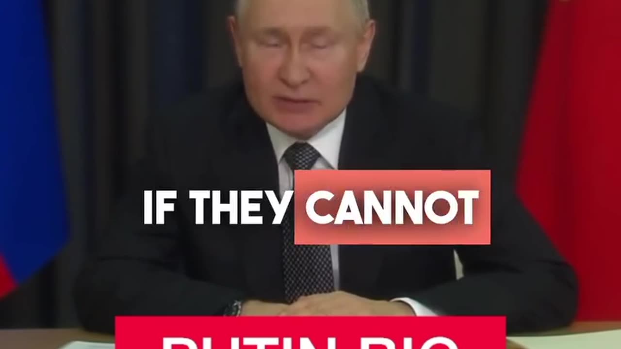 Putin Big Statement