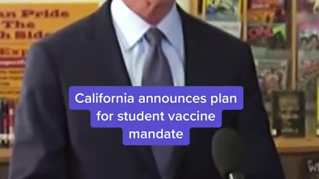 California announces plan for student vaccine mandate