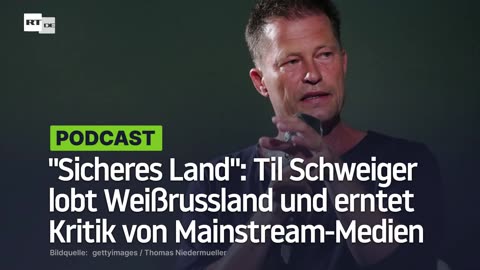 "Sicheres Land": Til Schweiger lobt Weißrussland und erntet Kritik von Mainstream-Medien