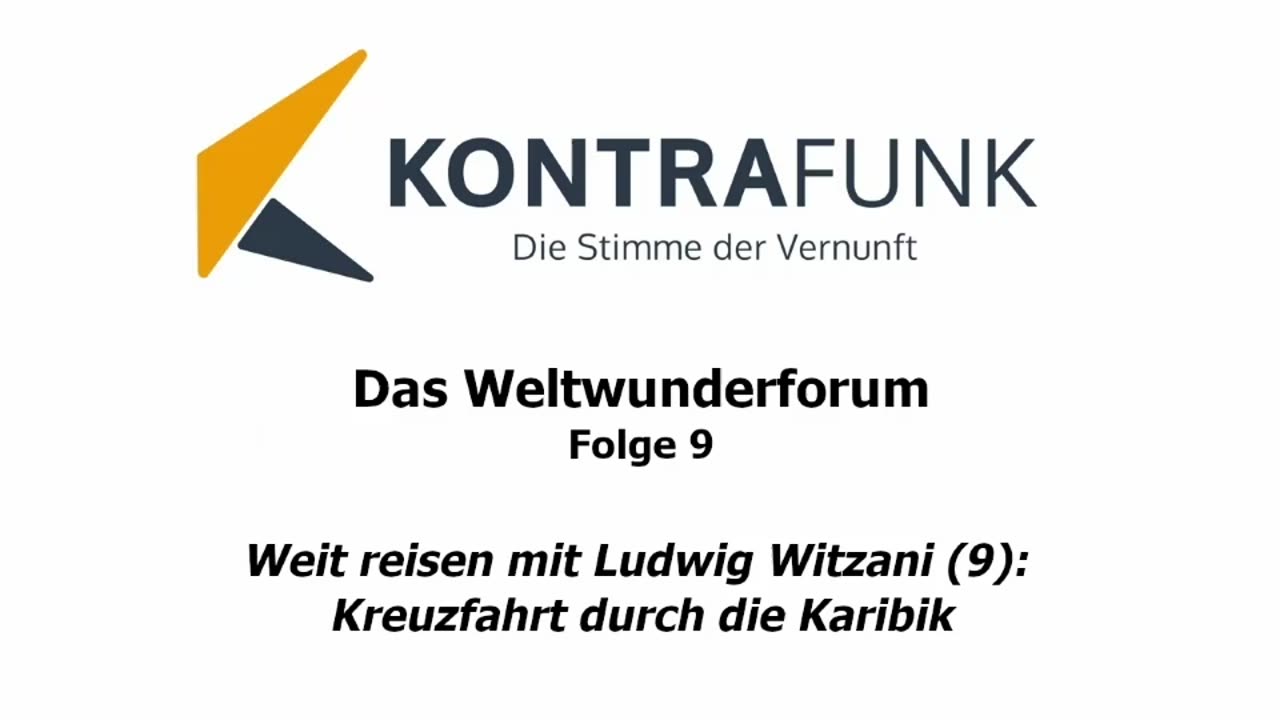 Weltwunderforum - Folge 9: Kreuzfahrt durch die Karibik