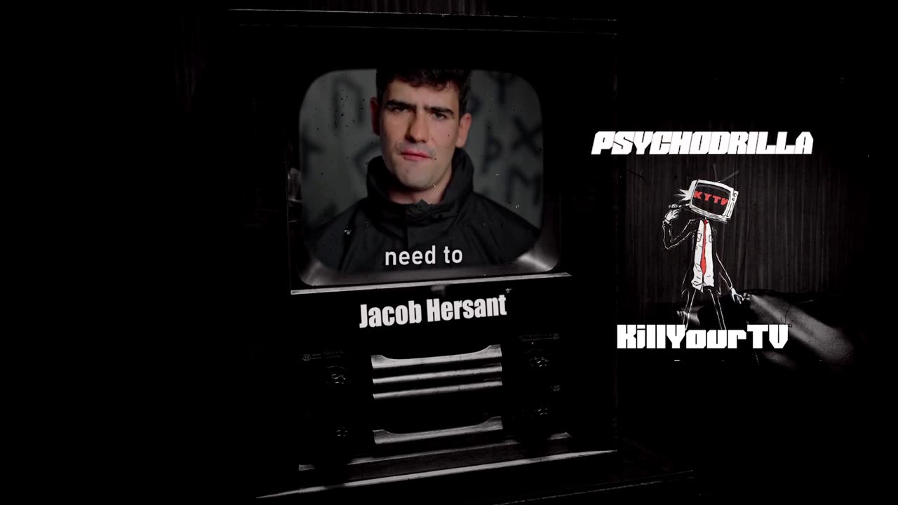 Jacob Hersant (KYTV_Psychodrilla)