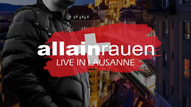 0066 allain rauen LIVE IN LAUSANNE