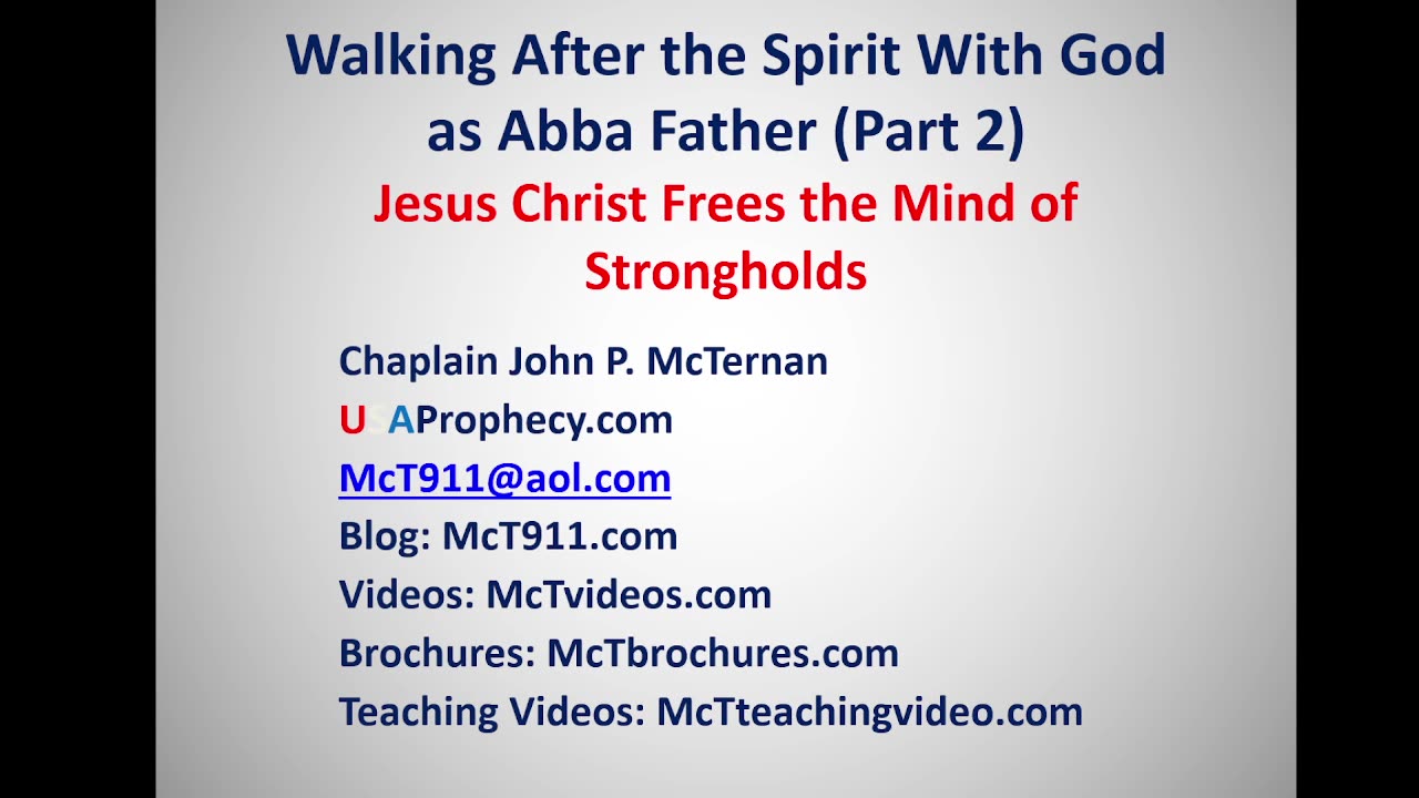 Walking After the Spirit Part 2: Freeing the Mind