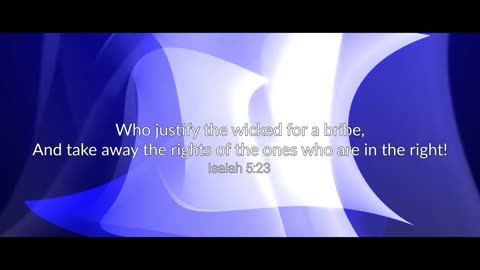 (Isaiah 5:22-23) | July 7, 2022