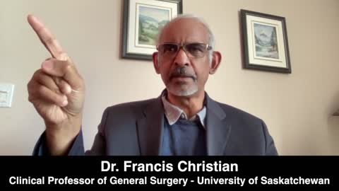 Dr. Francis Christian - Clinical Professor of General Surgery at the University of Saskatchewan