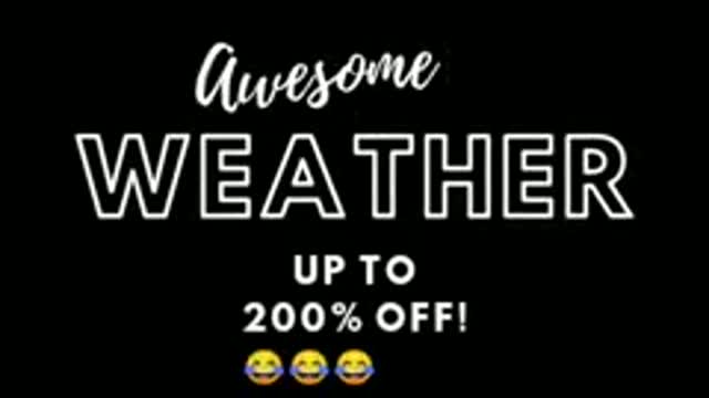 😯😃#Promise - Love The Weather And It Loves You Back😯😃