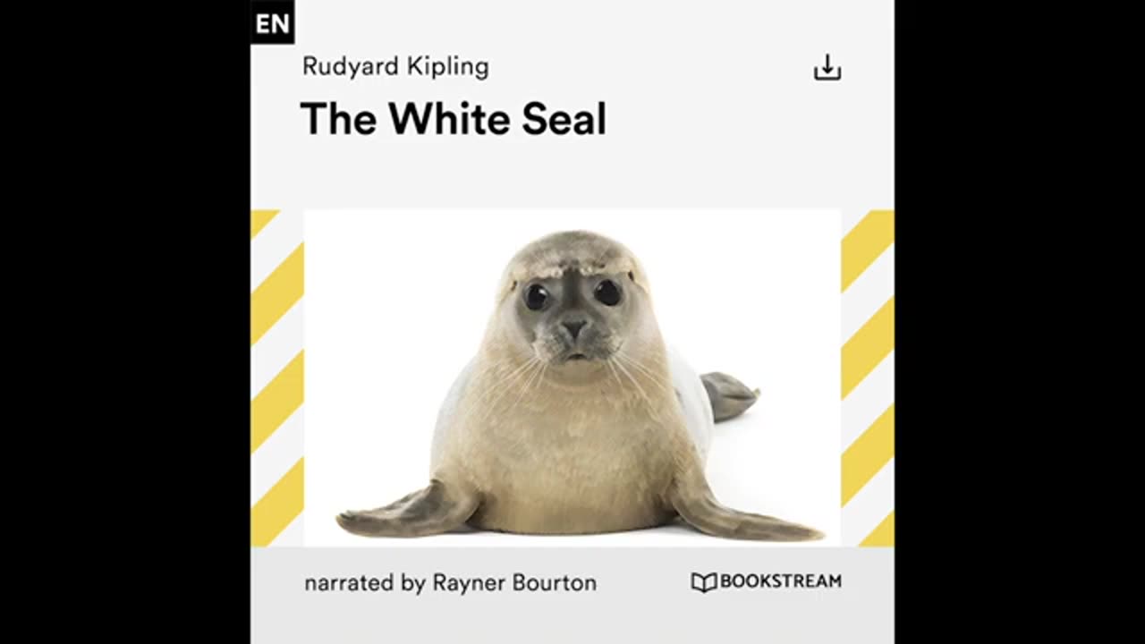 The White Seal – Rudyard Kipling (Full Children Audiobook)