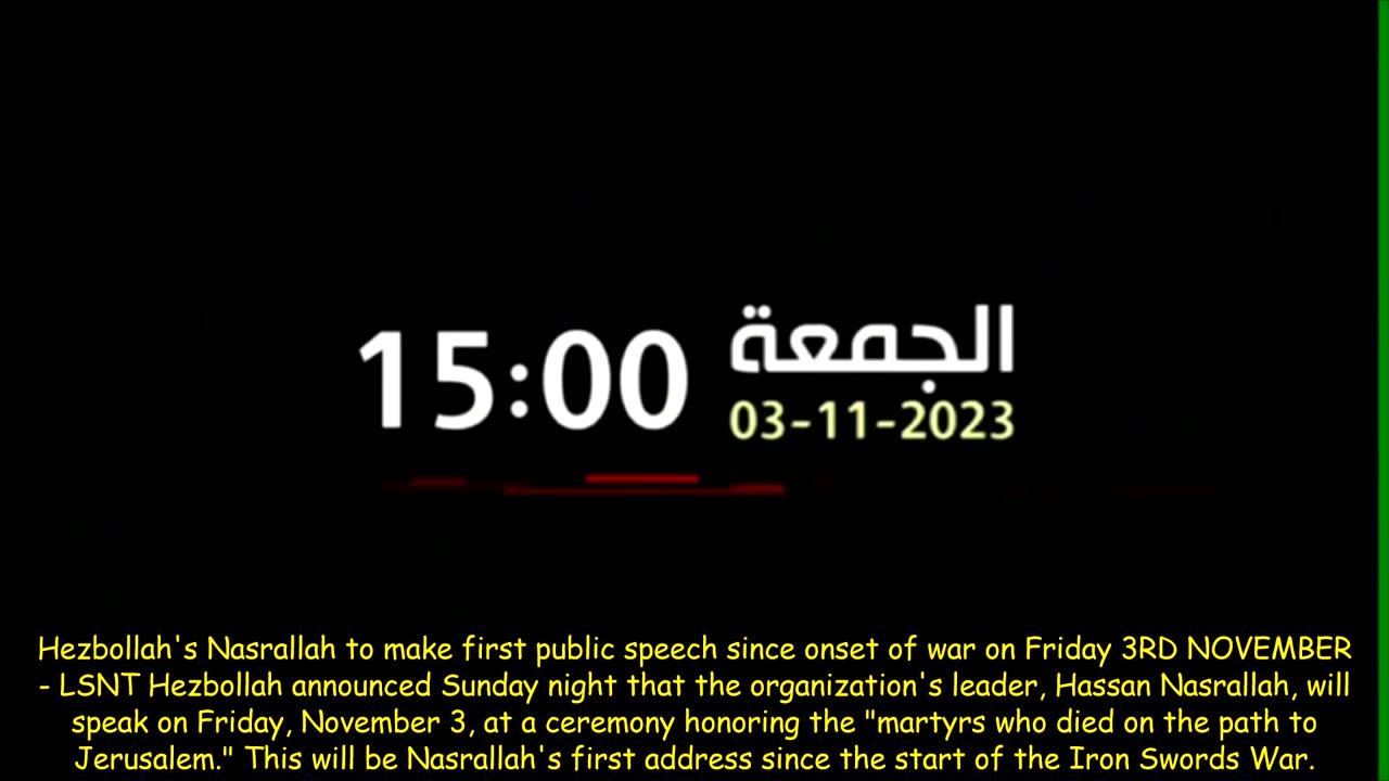 Chessboards: Hezbollah's Nasrallah to make first public speech since onset of war