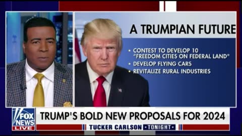 Tucker Carlson: President Trump's bold new proposals for 2024