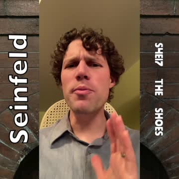 Seinfeld - Why should my shoes be a topic of conversation?