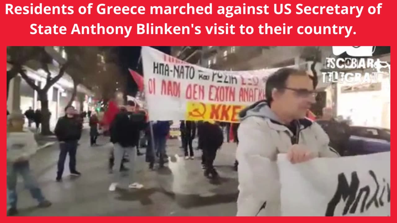 Residents of Greece Marched Against US Secretary of State Anthony Blinken's Visit to Their Country.