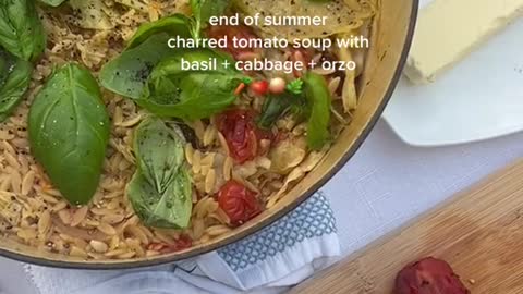 end of summer charred tomato soup withbasil + cabbage + orzo