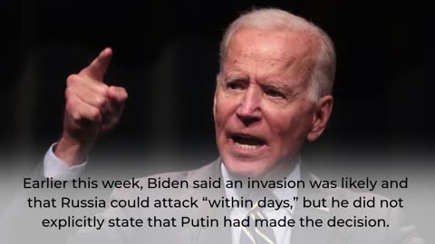 Biden: Putin Has Decided to Invade Ukraine