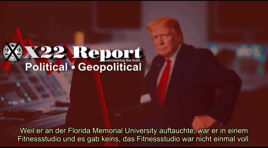 X22 Report vom 02.11.2022 - Trump sendet Botschaft