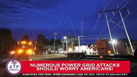 AFTER MULTIPLE ATTACKS SHOULD AMERICA BE WORRIED ABOUT THEIR GRID'S SAFETY?