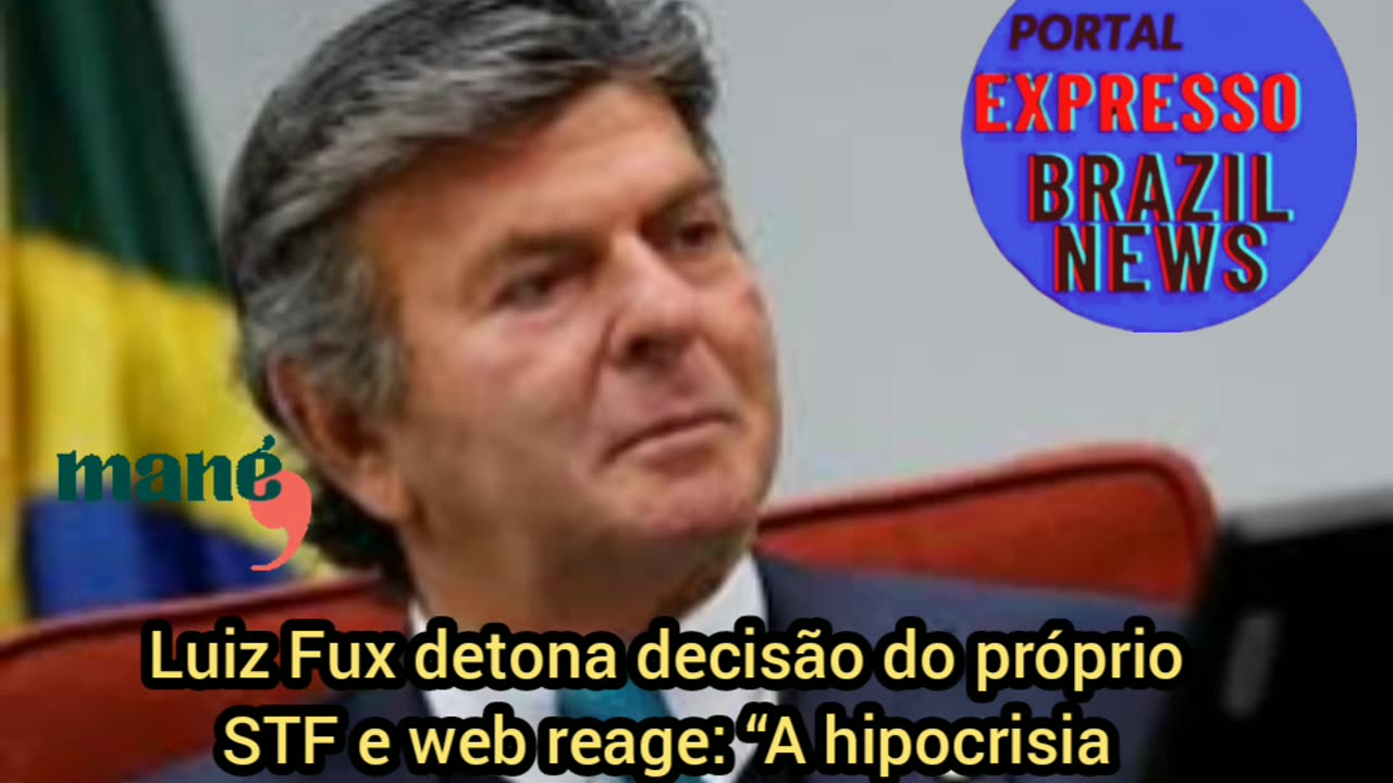 .Luiz Fux detona decisão do próprio STF e web reage: “A hipocrisia dessa gente não tem limites!”